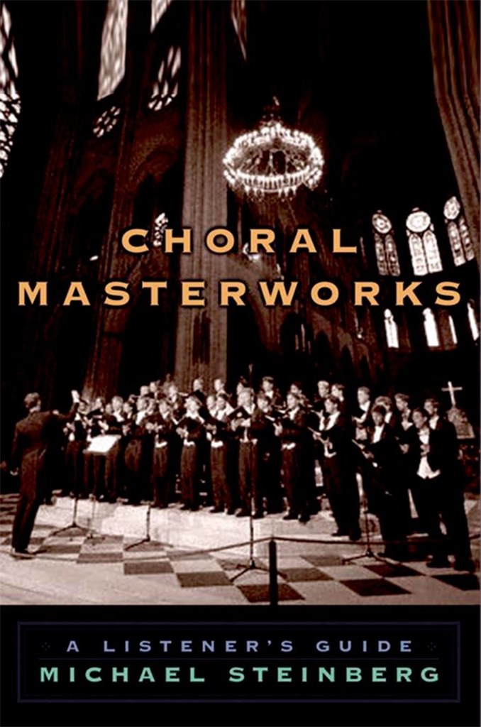 Choral Masterworks A Listener's Guide